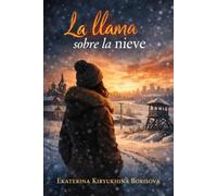 La llama sobre la nieve