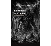 La llamada de Cthulhu: Edición ilustrada y anotada