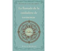 La llamada de la cuidadora de tormentas: 1