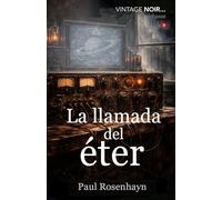 La llamada del éter
