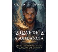 La Llave de la Abundancia: 2