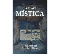 LA LLAVE MÍSTICA