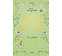 La llegada / Anne of Green Gables