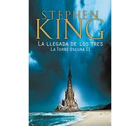 La llegada de los tres (La Torre Oscura II): 2