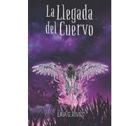 La Llegada del Cuervo