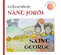 La llegenda de Sant Jordi: The Legend of Saint George