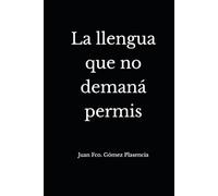 La llengua que no demá permis