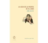 La loca de la puerta de al lado