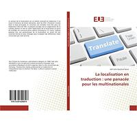 La localisation en traduction : une panacée pour les multinationales