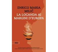 La locanda ai margini d'Europa