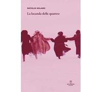 La locanda delle quattro. Nuova ediz.