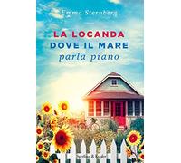 La locanda dove il mare parla piano