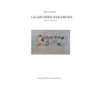 La locanda Nakamura. Il patto dei sette. Ediz. multilingue