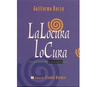 La locura lo cura