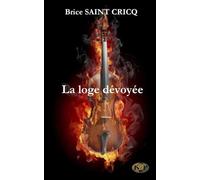 La loge dévoyée