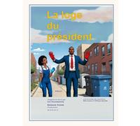 La Loge du Président: Un homme au service de son quartier