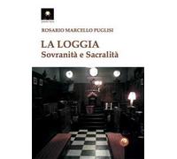 La Loggia. Sovranità e sacralità