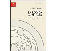 La logica applicata. Logica e condizioni empiriche soggettive nella filosofia di Kant