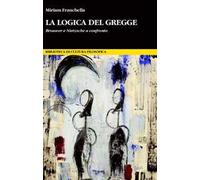 La logica del gregge. Brouwer e Nietzsche a confronto