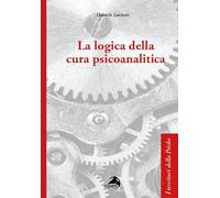 La logica della cura psicoanalitica