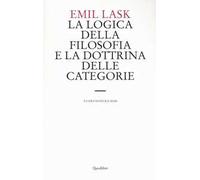 La logica della filosofia e la dottrina delle categorie. Uno studio sull'ambito di sovranità della forma logica