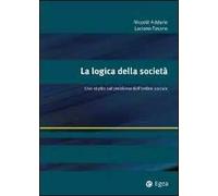 La logica della società. Uno studio sul problema dell'ordine sociale