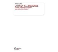 La logica dell'irrazionale. Studio sul significato e sui problemi della Kritik der Urteilskraft