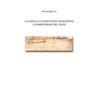 La logica, le competenze linguistiche e comprensione del testo