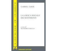 La logica sociale dei sentimenti