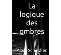 La logique des ombres