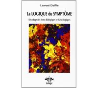 La Logique du Symptôme: Décodage des Stress Biologiques et Généalogiques