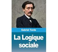 La Logique sociale