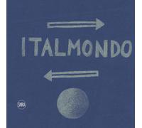 La logistica è logica. Italmondo e sessant'anni di storia dei trasporti. E...