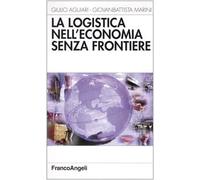 La logistica nell'economia senza frontiere