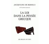 La Loi Dans La Pensee Grecque: Des Origines a Aristote: Des origines à Aristote.
