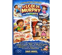 La loi de Murphy complète pour les enfants