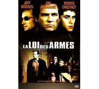 LA LOI DES ARMES