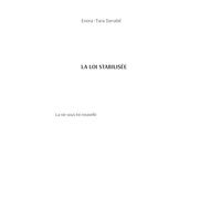 LA LOI STABILISÉE: La vie sous loi nouvelle: 2