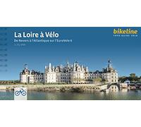 La Loira in bicicletta – Da Nevers all'Atlantico – Verlag Esterbauer
