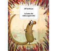 La lontra che voleva sapere tutto
