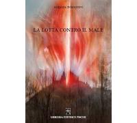 La lotta contro il male
