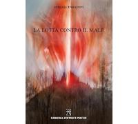 Libri Albania Tomassini - La Lotta Contro Il Male