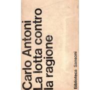 La lotta contro la ragione sansoni