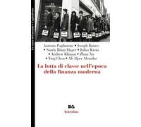 La lotta di classe nell'epoca della finanza moderna