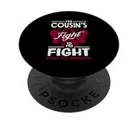 La lotta di mio cugino è la consapevolezza delle cellule falciformi della mia lotta PopSockets PopGrip Adesivo