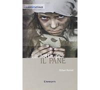 La lotta per il pane