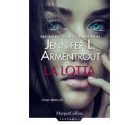 La lotta. Titan series. Vol. 3