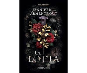 La lotta. Titan series (Vol. 3)