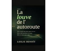 La louve de l'autoroute