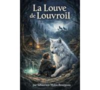 La louve de Louvroil